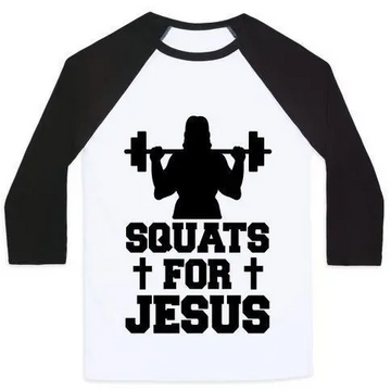 SQUATS FOR JESUS UNISEX CLASSIC BASEBALL TEE