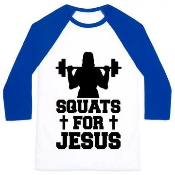 SQUATS FOR JESUS UNISEX CLASSIC BASEBALL TEE